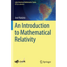 An Introduction to Mathematical Relativity