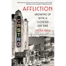 Affliction: Growing Up with a Closeted Gay Dad
