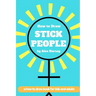 How to Draw Stick People: a how to draw book for real people