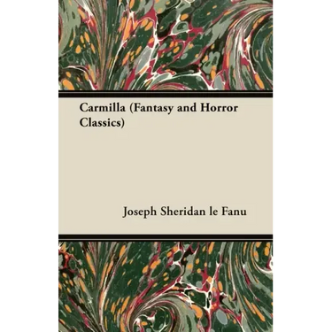 Joseph Sheridan Le Fanu's Carmilla: The First Female Vampire