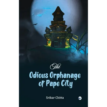 The Odious Orphanage of Pape City
