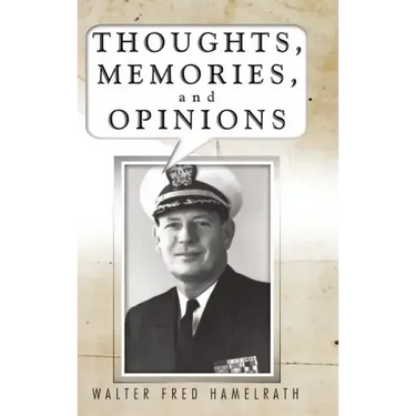 Thoughts, Memories, and Opinions