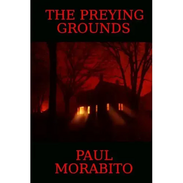 The Preying Grounds