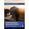 Understanding the Humanitarian World