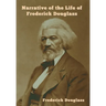 Narrative of the Life of Frederick Douglass