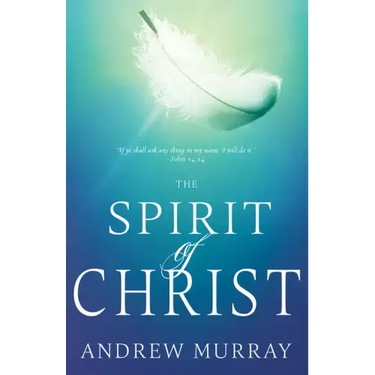 The Spirit of Christ