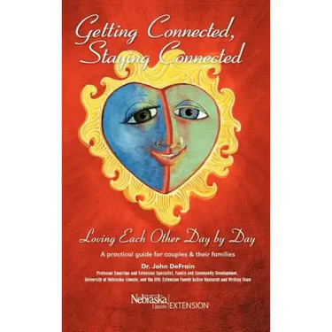 Getting Connected, Staying Connected: Loving One Another, Day by Day
