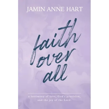 Faith Over All