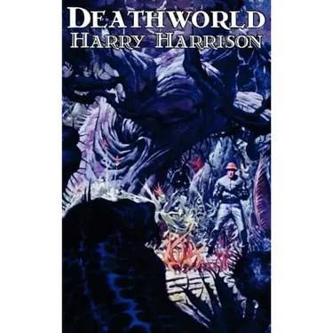 Deathworld by Harry Harrison, Science Fiction, Fantasy