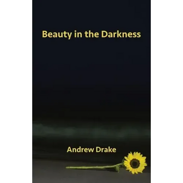 Beauty in the Darkness