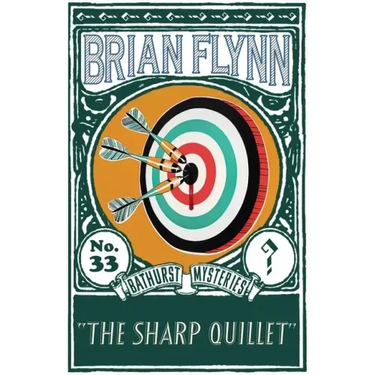 The Sharp Quillet: An Anthony Bathurst Mystery