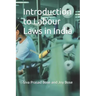 Introduction to Labour Laws in India