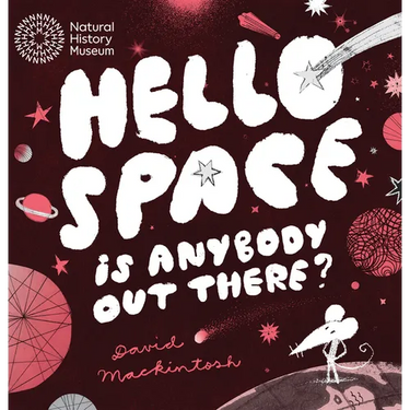 Hello Space: Is Anybody Out There?