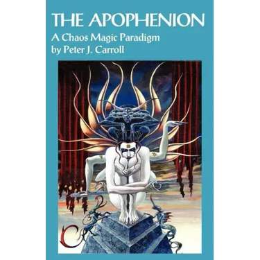 The Apophenion: A Chaos Magick Paradigm