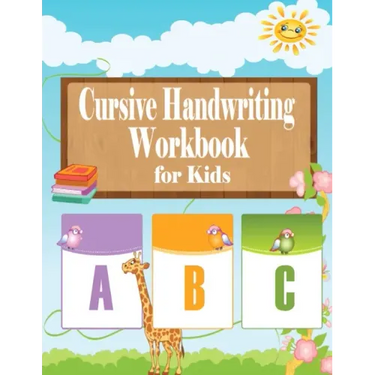 Cursive Handwriting Workbook for kids: Cursive Handwriting Workbook for Beginners, Cursive letter tracing book. Cursive writing practice book to learn