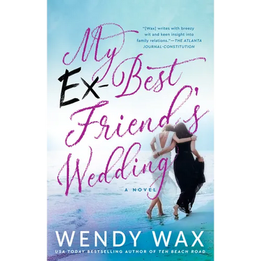 My Ex-Best Friend's Wedding