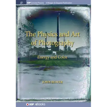 The Physics and Art of Photography, Volume 2: Energy and Color