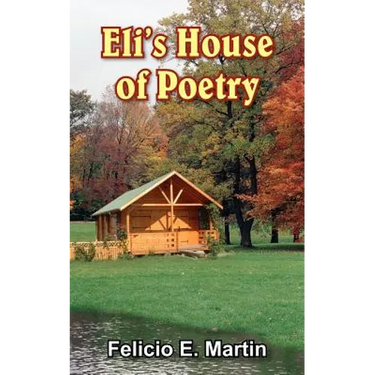 Eli's House of Poetry
