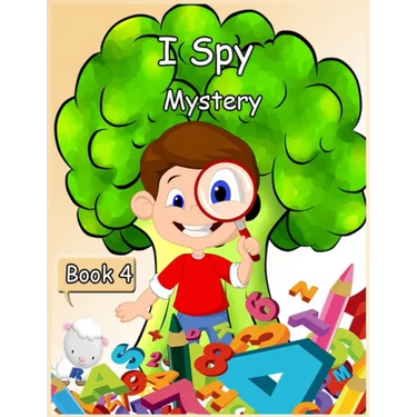 I Spy Mystery: Activity Book for Kids - Book 4- 120 Pages