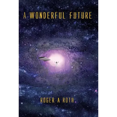 A Wonderful Future