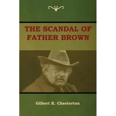 The Scandal of Father Brown