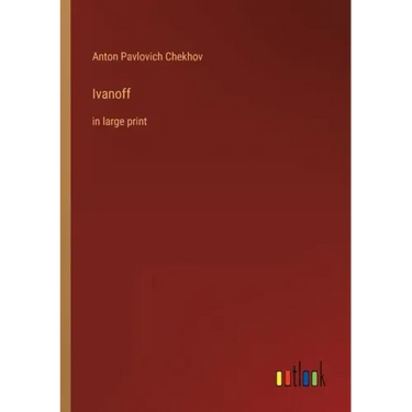 Ivanoff: in large print