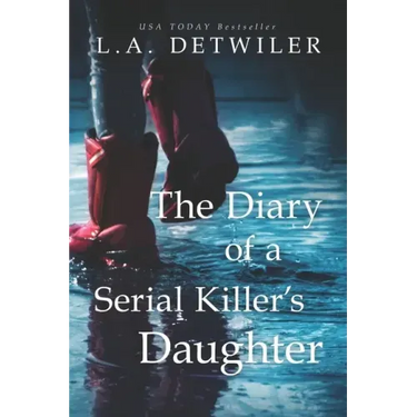 The Diary of a Serial Killer's Daughter: A chilling new page-turner for fans of dark thrillers