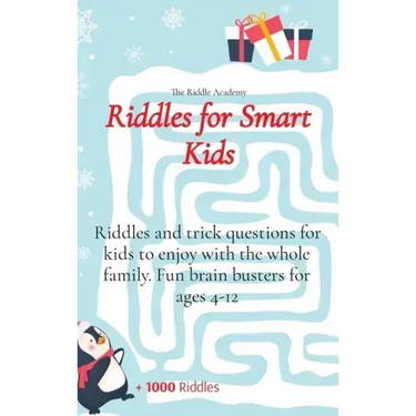 Riddles for Smart Kids: Riddles and trick questions for kids to enjoy with the whole family. Fun brain busters for ages 4-12