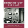 Radio History Ship Shore