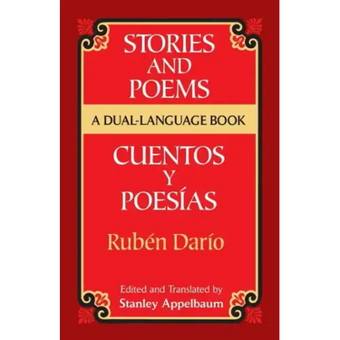 Stories and Poems/Cuentos y Poesias: A Dual-Language Book = Stories and Poems = Stories and Poems = Stories and Poems = Stories and Poems = Stories an