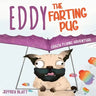 Eddy the Farting Pug: Crazy Flying Adventure
