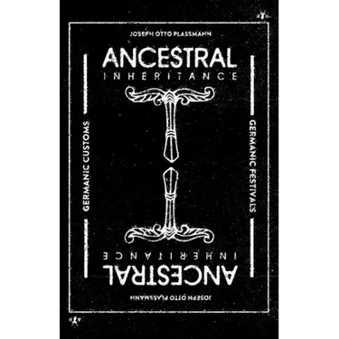 Ancestral Inheritance: The Yearly Cycle of Germanic Customs and Festivals