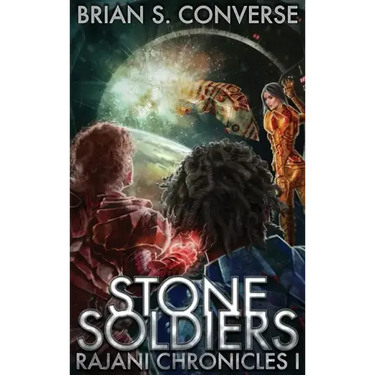 Rajani Chronicles I: Stone Soldiers