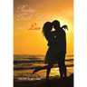 Reality: Truth, Words and Love