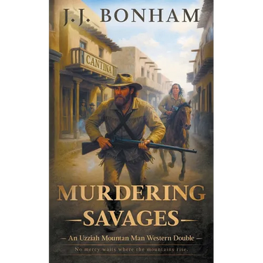 Murdering Savages: A Western Double