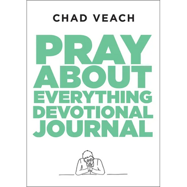 Pray about Everything Devotional Journal