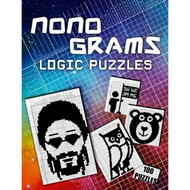 Picross Nonograms Puzzle Book - Hanjie Pixel Logic: 100 Challenging Puzzles Easy To Hard Japanese Crosswords Griddlers Paint By Numbers Picture Cross