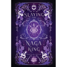 Slaying the Naga King