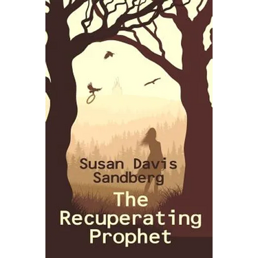 The Recuperating Prophet