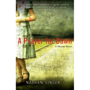 A Prayer for Dawn