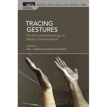 Tracing Gestures: The Art and Archaeology of Bodily Communication