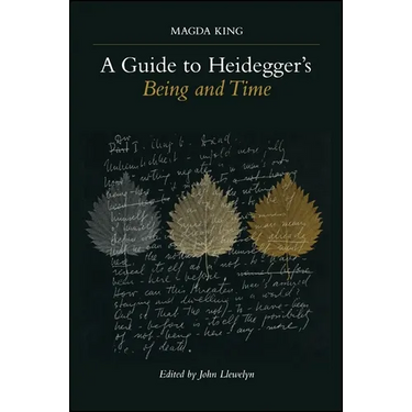 A Guide to Heidegger's Being and Time