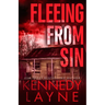 Fleeing From Sin