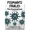 Fisman's Fraud: The Accomplices