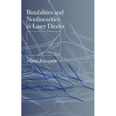 Bistabilities and Nonlinearities in Laser Diodes