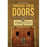 Through These Doors: A Memoir of Service, Brotherhood and Truth