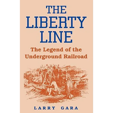 The Liberty Line: The Legend of the Underground Railroad