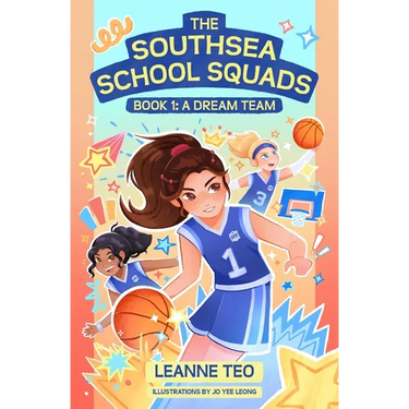 The Southsea School Squads Book 1: A Dream Team