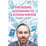 The Gospel According to a Sitcom Writer