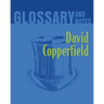 David Copperfield Glossary and Notes: David Copperfield
